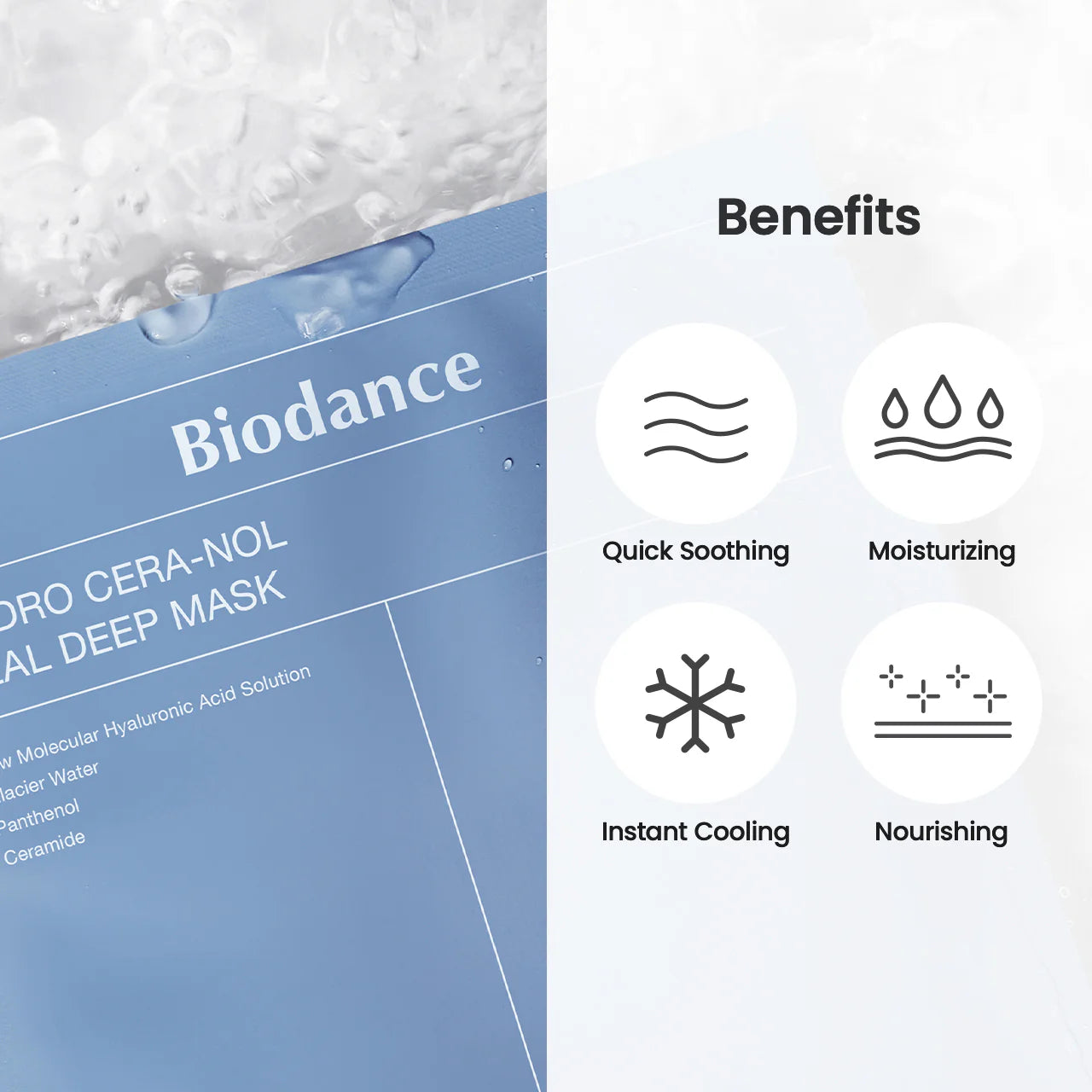 Biodance Hydro Cera-nol Real Deep Mask showing benefits like quick soothing, moisturizing, instant cooling, and nourishing.