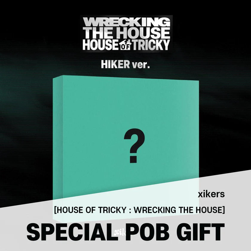 xikers 6th Mini Album HOUSE OF TRICKY WRECKING THE HOUSE Apple Music POB