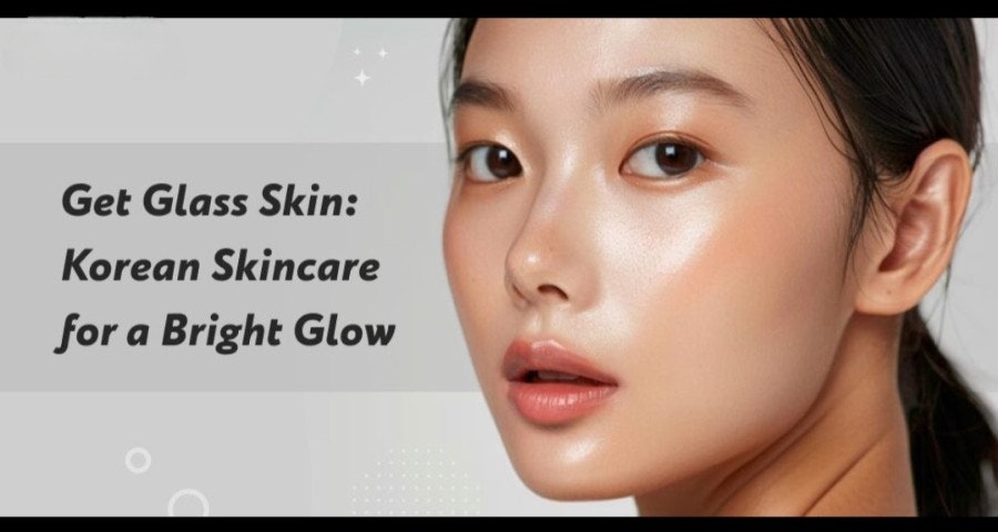 Glass Skin & Glowing Collection