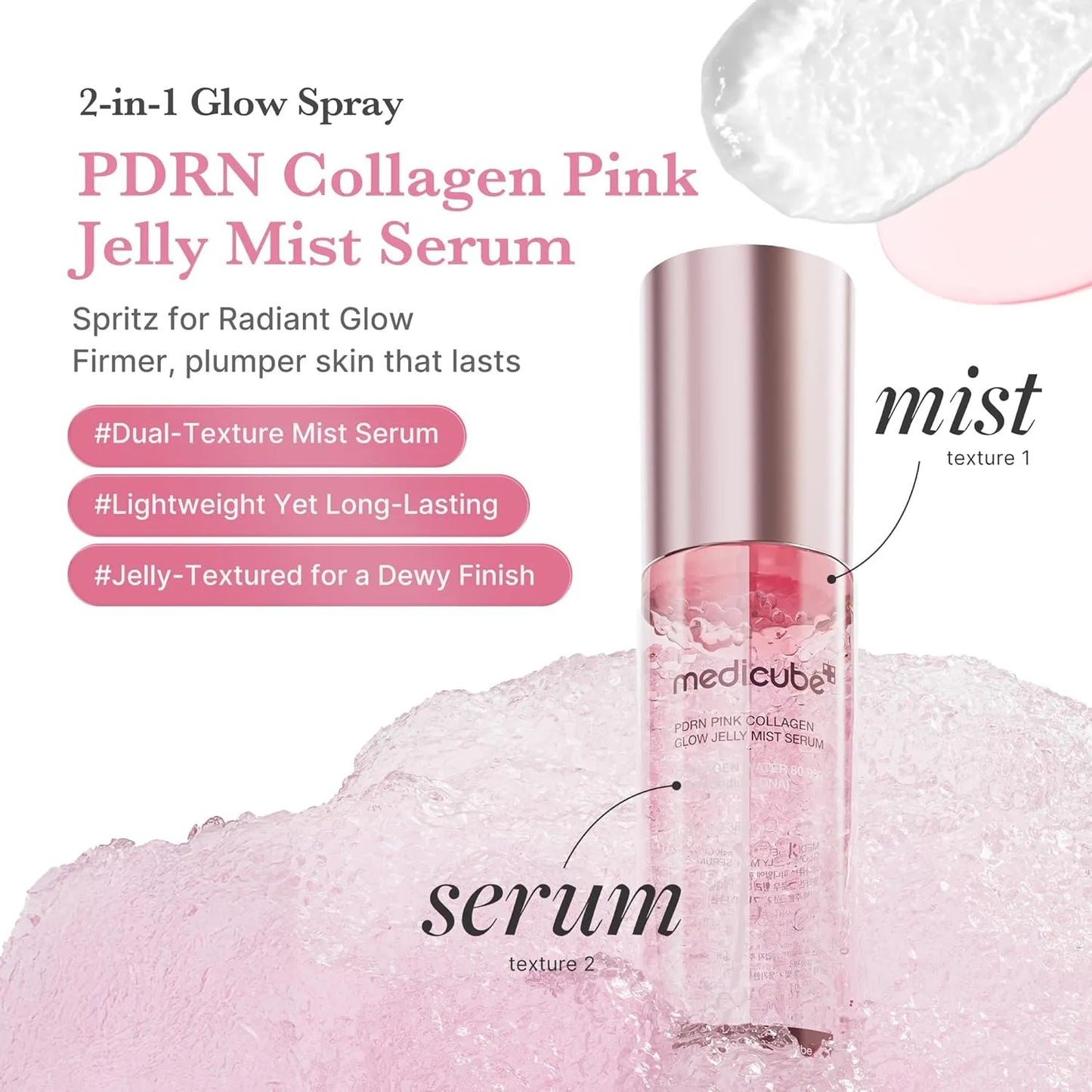 Medicube PDRN Pink Collagen Glow Jelly Mist Serum in a dual-texture bottle for radiant skin.