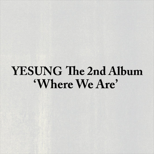 YESUNG Where We Are Photobook Ver. | K-pop NZ