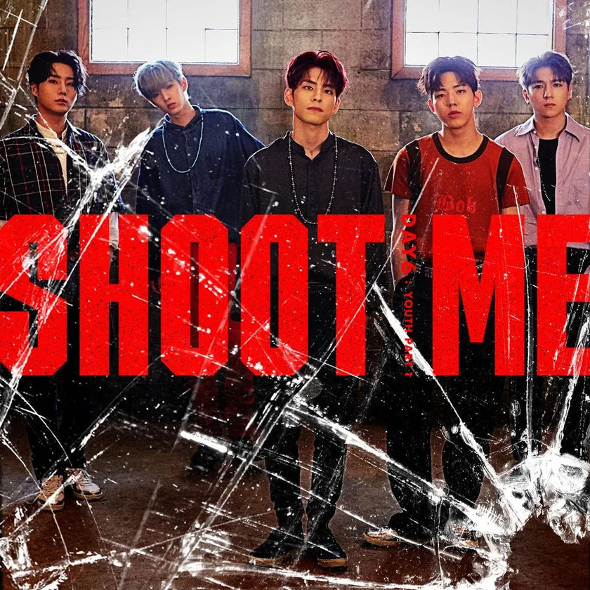 DAY6 Shoot Me Youth Part 1 3rd Mini Album | K-pop NZ