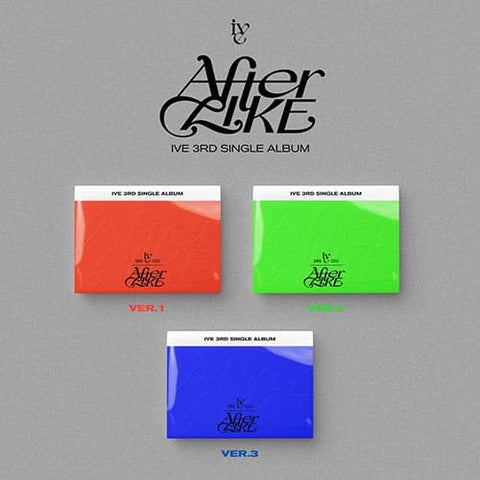 Three album covers for IVE's 3rd single album 'After Like' on a gray background.