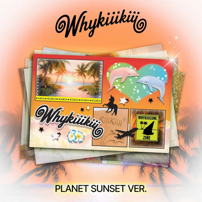 KiiiKiii WhyKiiiKiii PLANET Ver. | K-pop NZ