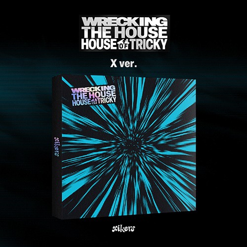 xikers HOUSE OF TRICKY: WRECKING THE HOUSE NZ